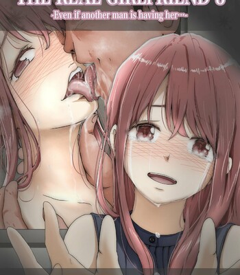 Porn Comics - Honto no Kanojo 3 -Kanojo ga Hoka no Otoko ni Dakaretemo- | The Real Girlfriend 3 -Even if another man is having her…
