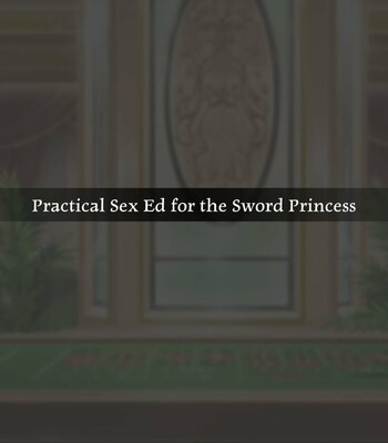 Practical Sex Ed for the Sword Princess [Censored and Decensored] comic porn thumbnail 001