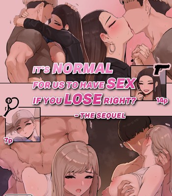 Porn Comics - It’s normal for us to have sex if you lose right? The sequel