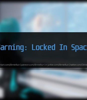 Porn Comics - Warning Locked in Space