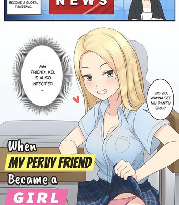 Porn Comics - When My Pervy Friend Became a Girl