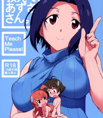 [chotto dake aruyo. ] oshiete! azusa-san. | teach me please! (the idolm@ster) comic porn thumbnail 001