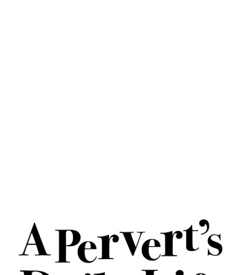 A Pervert’s Daily Life comic porn sex 9