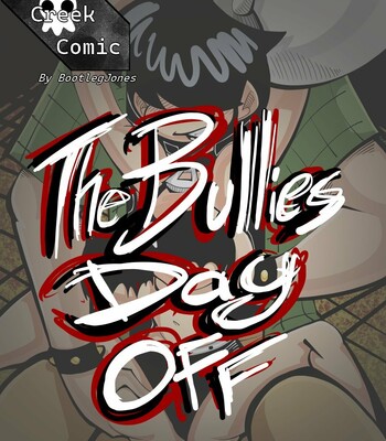 The Bullies Day Off comic porn thumbnail 001