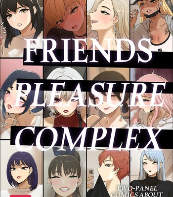 Porn Comics - Friends Pleasure Complex