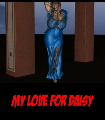 Porn Comics - My love for Daisy