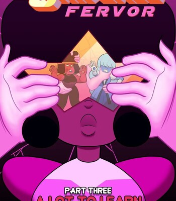 Porn Comics - Steven Universe Fevor 3: A Lot To Learn (Ongoing)