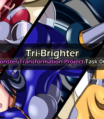 Porn Comics - Tri-Brighter Monster Transformation Project Task:001