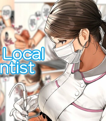 Kinjo no Haisha-san | The Local Dentist comic porn thumbnail 001