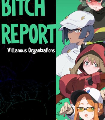 Porn Comics - Bitch Report – Villanous Organizations