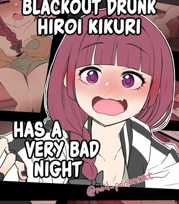 Deisui shita Hiroi Kikuri ni Warui Koto o Suru Hanashi | Blackout Drunk Hiroi Kikuri Has a Very Bad Night comic porn thumbnail 001