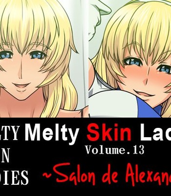 Melty Skin Ladies Vol. 13 ~Salon de Alexandra~ comic porn thumbnail 001