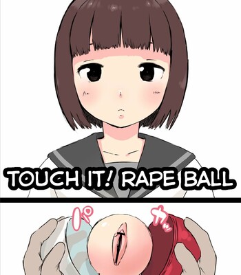 Porn Comics - Osawari! Itazura Ball | Touch it! Rape Ball