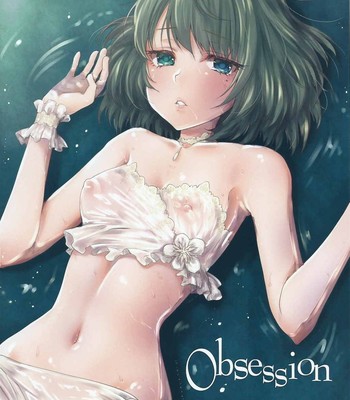 Porn Comics - Obsession (THE IDOLM@STER CINDERELLA GIRLS)
