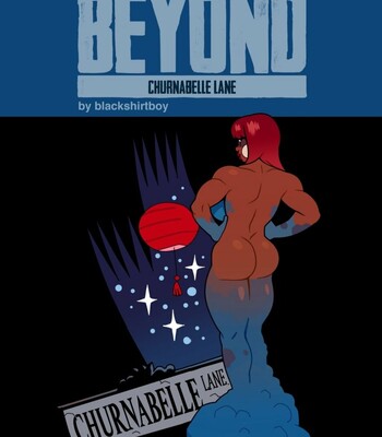 Porn Comics - Beyond – Churnabelle Lane