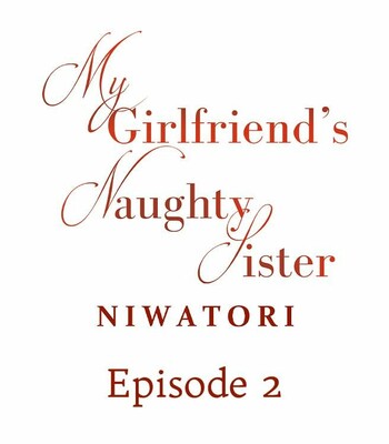 My Girlfriend’s Naughty Sister (Ch.1-4) -Ongoing- comic porn sex 11