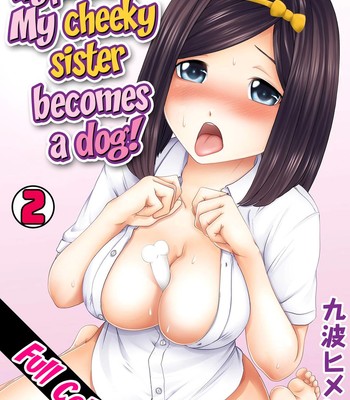 Perohame Saiminjutsu! ~Namaiki na Imouto yo, Inu ni Naare!~ (Complete) comic porn sex 32