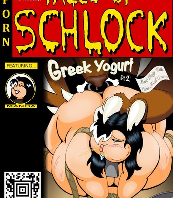Porn Comics - Tales of Schlock #32 : Greek Yogurt Pt.2