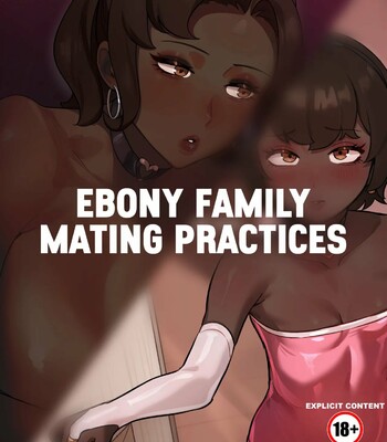 Porn Comics - Ebony Family mating practices