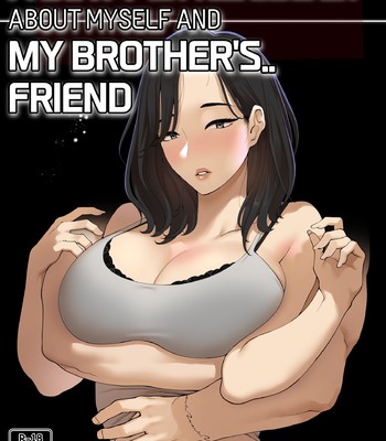 A dirty little secret about myself and my brother’s.. friend comic porn thumbnail 001
