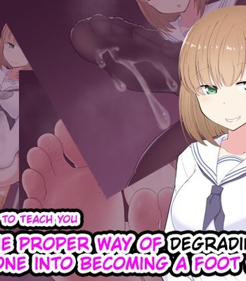 Allow me to teach you the proper way of degrading someone into becoming a foot slave comic porn thumbnail 001