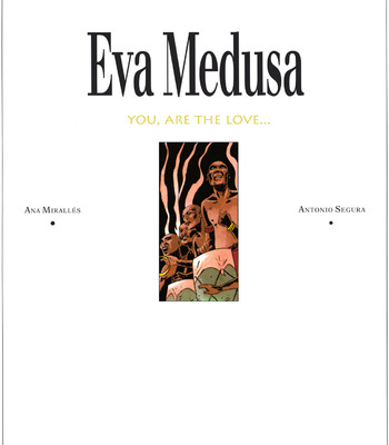 Eva Medusa 3 – You Are the Love comic porn sex 2