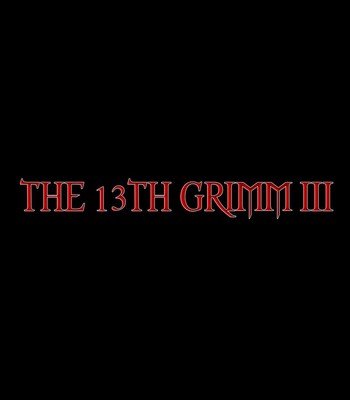 The 13th Grimm III Vol. I [Full comic] comic porn sex 54