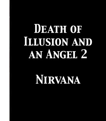 Death of Illusion and an Angel 2 – Nirvana [Decensored] comic porn sex 7