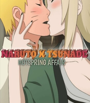 Porn Comics - Naruto X Tsunade Hotspring Affair EP1