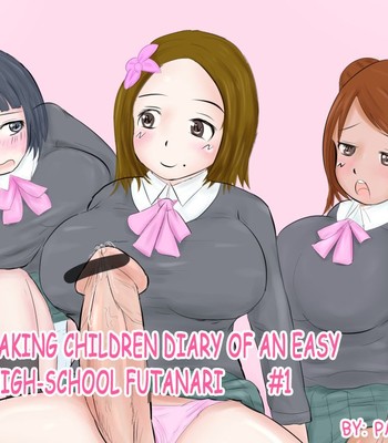 [Pal Maison] The Making Childen Diary of an Easy High-school Futanari – Part 1-2 [English][Futackerman] comic porn thumbnail 001