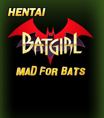 Batgirl Hentai 2: Mad For Bats -Ongoing- comic porn sex 5