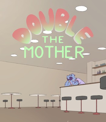 Porn Comics - DOUBLE THE MOTHER