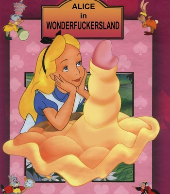 Porn Comics - Alice In WonderFuckersLand