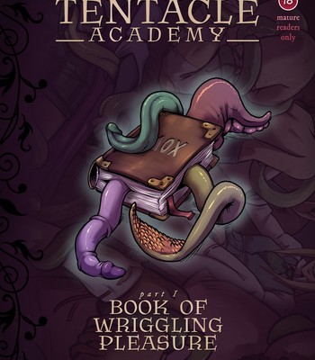 Porn Comics - The Tentacle Academy – Ch. 01 Book of Wriggling Pleasure