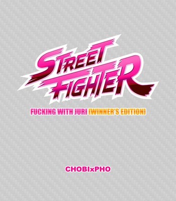 STREET FIGHTER / FUCKING WITH JURI (WINNER’S EDITION) comic porn sex 2