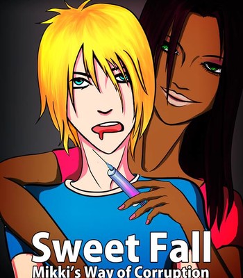 Porn Comics - Sweet Fall: Mikki’s Way of Corruption