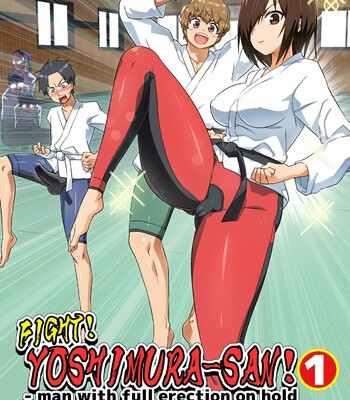 Tatakae! Yoshimura-san! 1 ~Otoko wa Full Bokki Oazuke NTR~ – FIGHT! YOSHIMURA-SAN! 1 – man with full erection on hold comic porn thumbnail 001