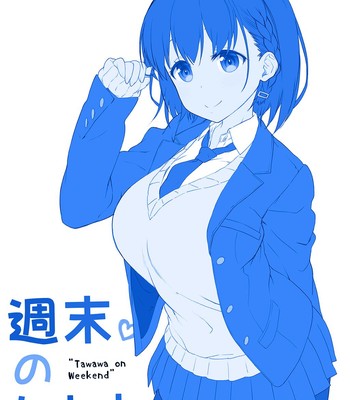 Shuumatsu no Tawawa – Tawawa on Weekend (english translation) comic porn sex 2