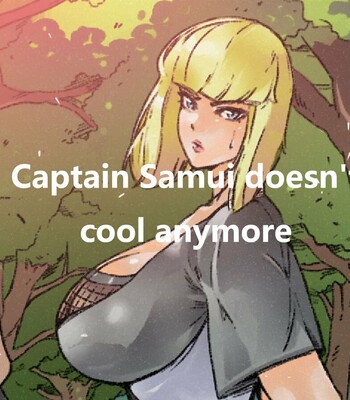 Porn Comics - Captain Samui Isn’t Cool Anymore