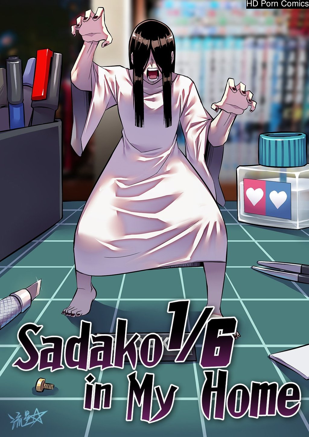Sadako in my house